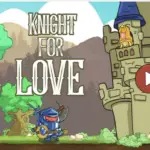 Knight For Love