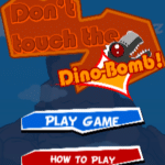 Don't Touch the Dino-Bomb!