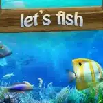 Play Let'S Fish! Game Online