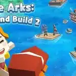 Play Idle Arks: Sail And Build 2 Game Online
