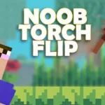 Play Noob Torch Flip 2D Game Online